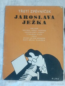 ZPĚVNÍKY JAROSLAVA JEŽKA  - pozůstalost - 2