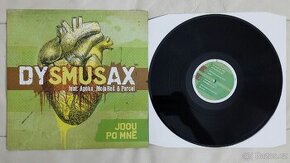 Dysmusax - Jdou po mne 12" - 2