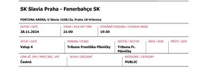 SLAVIA PRAHA VS. FENERBAHÇE 4X VSTUPENKA - 2