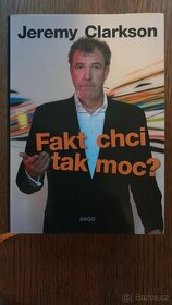 Fakt chci tak moc? - Jeremy Clarkson - 2