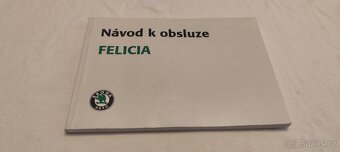 Škoda Felicia - návod k obsluze – manuál uživatele - 2