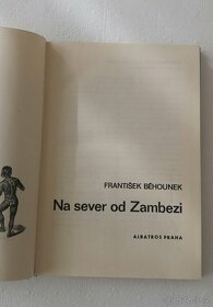 NA SEVER OD ZAMBEZI /František Běhounek  Albatros1970 - 2