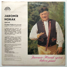 LP Jaromír Horák - Zpívá lidové písně, 1972 - 2