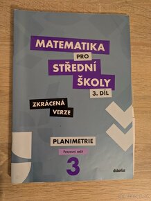 Matematika pro střední školy 3. díl - Planimetrie - PS Zkrác - 2