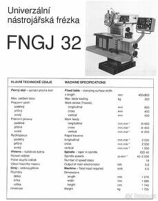 Frézka nástrojářská FNGJ 32 + příslušenství - 2