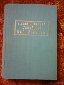 Zamyšlení nad životem, Vladimír ÚLehla, r.1939 - 2