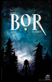 Jan Hlubek - Bor horor slasher - 2