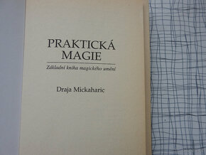 Praktická magie Draja Mickaharic - 2