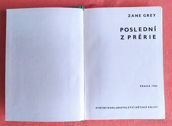 Dobrodružné knihy- Zane Grey-POSLEDNÍ Z PRERIE - 2