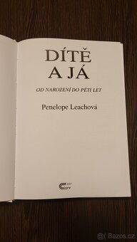 "Dítě a já" Penelope Leachová - 3