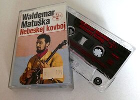 MC kazeta W.Matuška - Nebeskej kovboj - 3