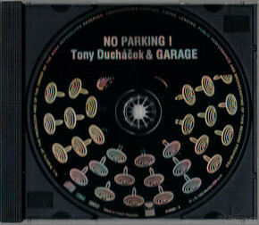 Tony Ducháček & GARAGE - NO PARKING CD 1993 - 3