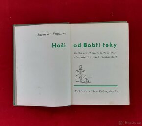 Hoši od Bobří řeky 1.vyd.Jaroslav Foglar - 3