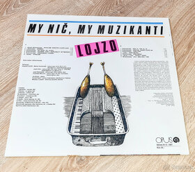 Lojzo – My Nič, My Muzikanti 1987 VG+ VYPRANÁ Vinyl (LP) - 3