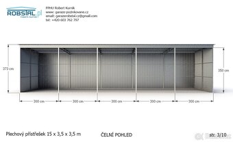 nový plechový přístřešek 15 x 3,5 x 3,5m - 3