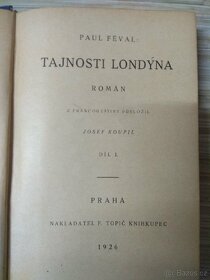 Knihy Paul Feval, Tajnosti Londýna 1926, 1a 2 díl - 3