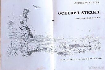 Zdeněk Burian-OCELOVÁ STEZKA 1947 ilustr. BERIAN - 3