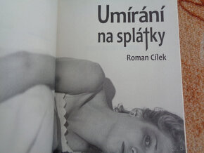 Roman Cílek: Umírání na splátky - 3