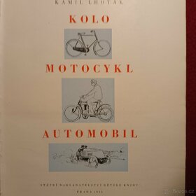 Kamil Lhoták ," Kolo,motocykl ,automobil " - 3