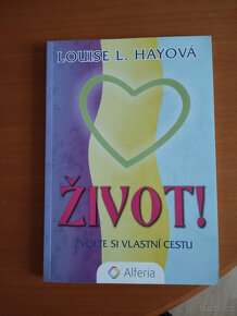 Louise Hay Život Zvolte si vlastní cestu - 4