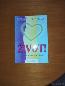 Louise Hay Život Zvolte si vlastní cestu - 5