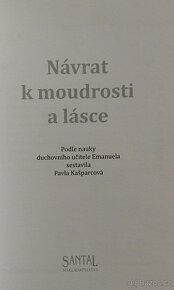 NÁVRAT K MOUDROSTI A LÁSCE (nová, nepoužitá publikace) - 5