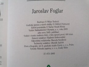 Jaroslav Foglar : Rychlé šípy ve stínadlech, 2005 - 7